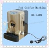 Pod espresso and cappccino coffee make (DL-A701)